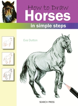 Paperback How to Draw Horses in Simple Steps Book