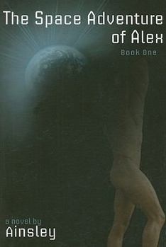 Paperback The Space Adventure of Alex Book