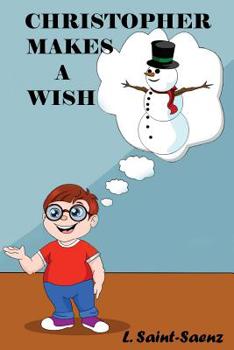 Paperback Christopher Makes A Wish Book