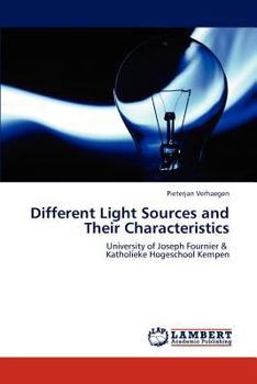 Paperback Different Light Sources and Their Characteristics Book