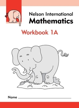Spiral-bound Nelson International Mathematics Workbook 1a Book