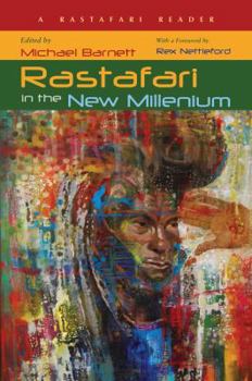 Paperback Rastafari in the New Millennium: A Rastafari Reader Book