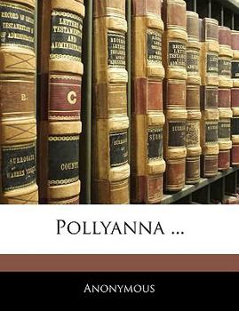 Paperback Pollyanna ... Book