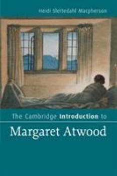 The Cambridge Introduction to Margaret Atwood - Book  of the Cambridge Introductions to Literature
