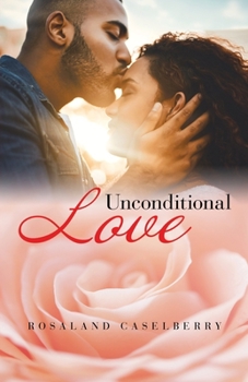 Paperback Unconditional Love Book