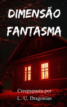 Paperback Dimensão Fantasma [Portuguese] Book