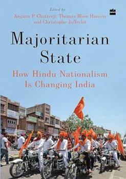 Hardcover Majoritarian State: How Hindu Nationalism Is Changing Indi Book