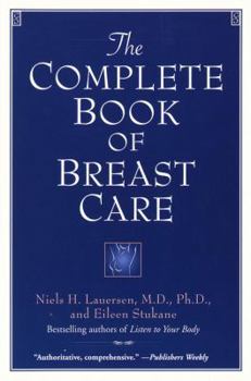 Paperback The Complete Book of Breast Care Book