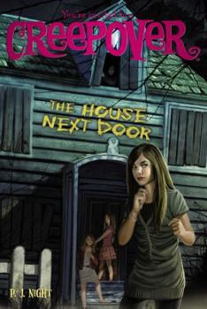The House Next Door - Book #16 of the You're Invited to a Creepover