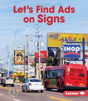Let's Find Ads on Signs - Book  of the Learn about Advertising