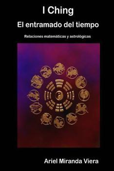 Paperback I Ching. El Entramado del Tiempo [Spanish] Book