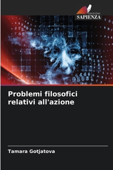 Paperback Problemi filosofici relativi all'azione [Italian] Book