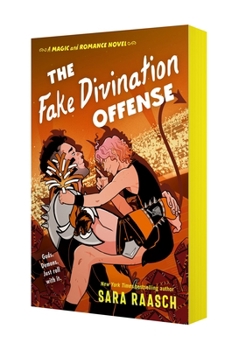 The Fake Divination Offense: A Magic & Romance Novel (A Magic & Romance Novel, 2)