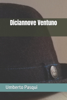 Paperback Diciannove Ventuno [Italian] Book