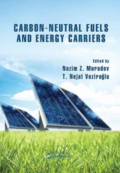Paperback Carbon-Neutral Fuels and Energy Carriers Book