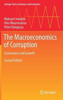 Hardcover The Macroeconomics of Corruption: Governance and Growth Book