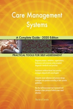 Paperback Care Management Systems A Complete Guide - 2020 Edition Book