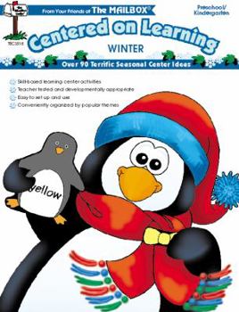 Paperback Winter ; Preschool/Kindergarten ; Centered on Learning ; From your Freinds at The Mailbox Book
