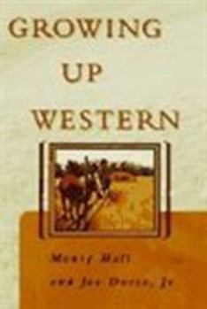 Hardcover Growing Up Western Book