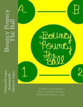 Paperback Bouncy Pouncy The Ball Book