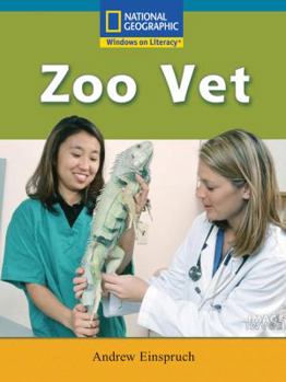 Paperback Windows on Literacy Fluent Plus (Science: Science Inquiry): Zoo Vet Book