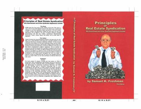 Paperback Principles of Real Estate Syndication: With Entertainment and Oil-Gas Syndication Supplements Included Book