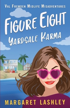 Paperback Figure Eight: Yard-Sale Karma Book