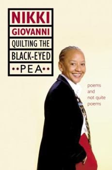 Hardcover Quilting the Black-Eyed Pea: Poems and Not Quite Poems Book