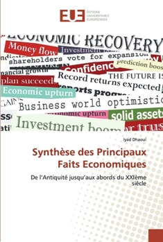 Paperback Synthèse des Principaux Faits Economiques [French] Book
