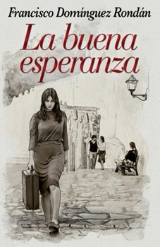 Paperback La buena esperanza [Spanish] Book