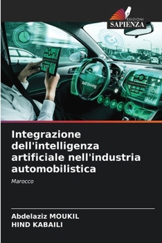 Paperback Integrazione dell'intelligenza artificiale nell'industria automobilistica [Italian] Book