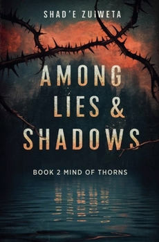 Paperback Among Lies & Shadows Book