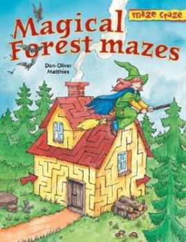 Paperback Maze Craze: Magical Forest Mazes Book