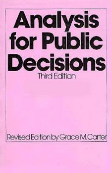 Analysis for public decisions (Rand Corporation research study)