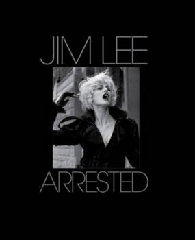 Hardcover Arrested. Peter York and Jim Lee Book