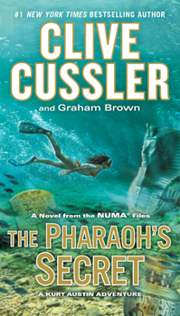 The Pharaoh's Secret - Book #13 of the NUMA Files