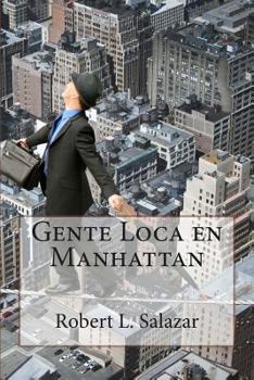 Paperback Gente Loca en Manhattan [Spanish] Book