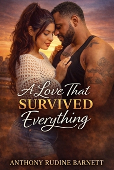 A Love That SURVIVED Everything