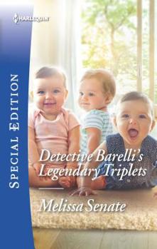 Detective Barelli's Legendary Triplets - Book #2 of the Wyoming Multiples