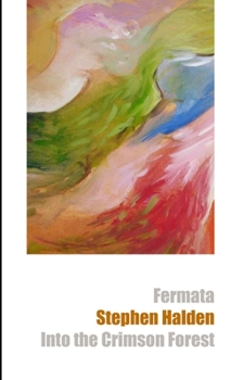 Paperback Fermata & Into the Crimson Forest Book