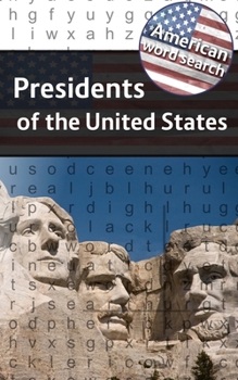 American Word Search: Presidents of the United States