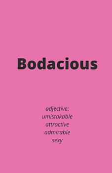Paperback Bodacious Book