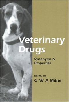 Hardcover Veterinary Drugs: Synonyms & Properties Book