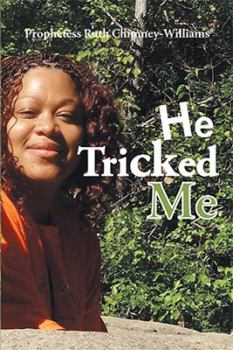 Hardcover He Tricked Me Book