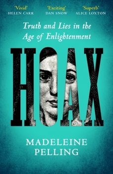 Hardcover Hoax: Truth and Lies in the Age of Enlightenment Book