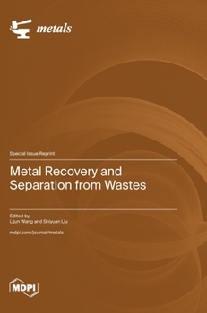 Hardcover Metal Recovery and Separation from Wastes Book