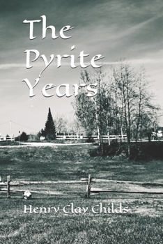 Paperback The Pyrite Years Book