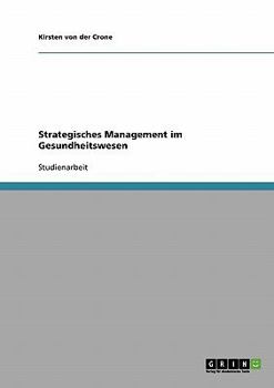 Paperback Strategisches Management im Gesundheitswesen [German] Book