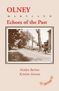 Paperback Olney: Echoes of the Past Book