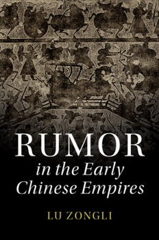 Hardcover Rumor in the Early Chinese Empires Book